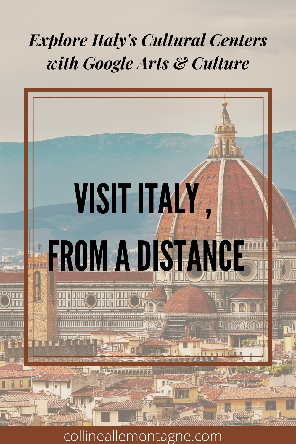 Visit Italy with Google Arts & Culture