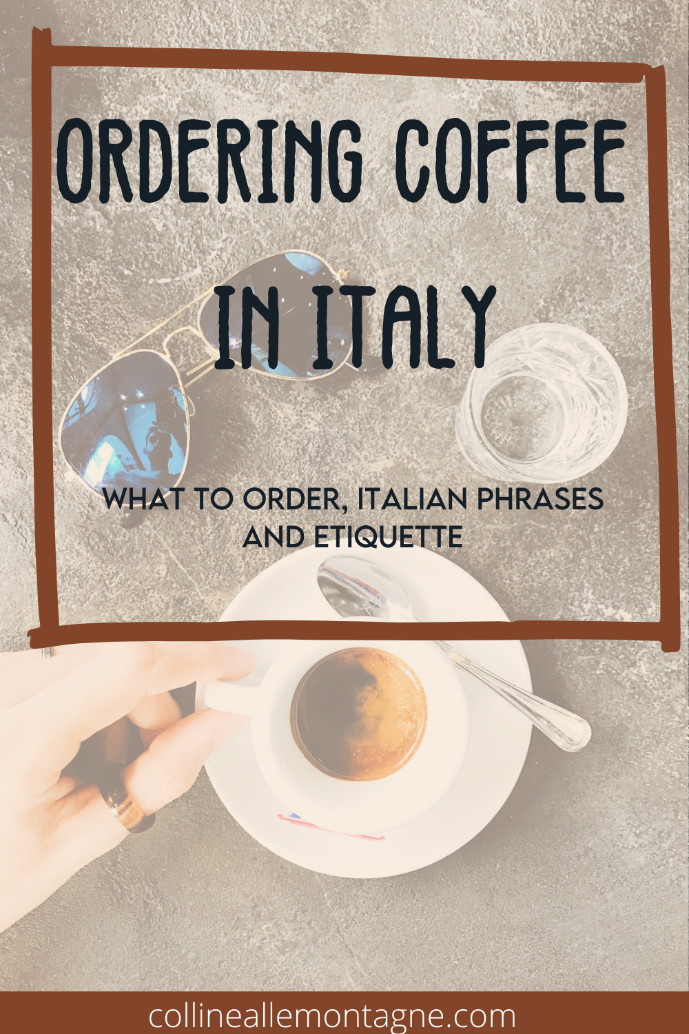 pin for later, Ordering Coffee In Italy