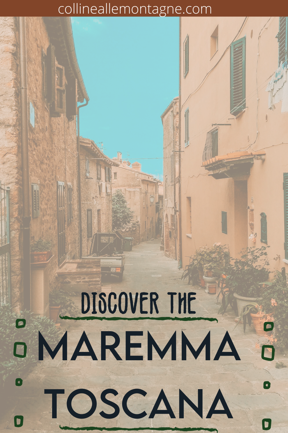 discover the Maremma Toscana